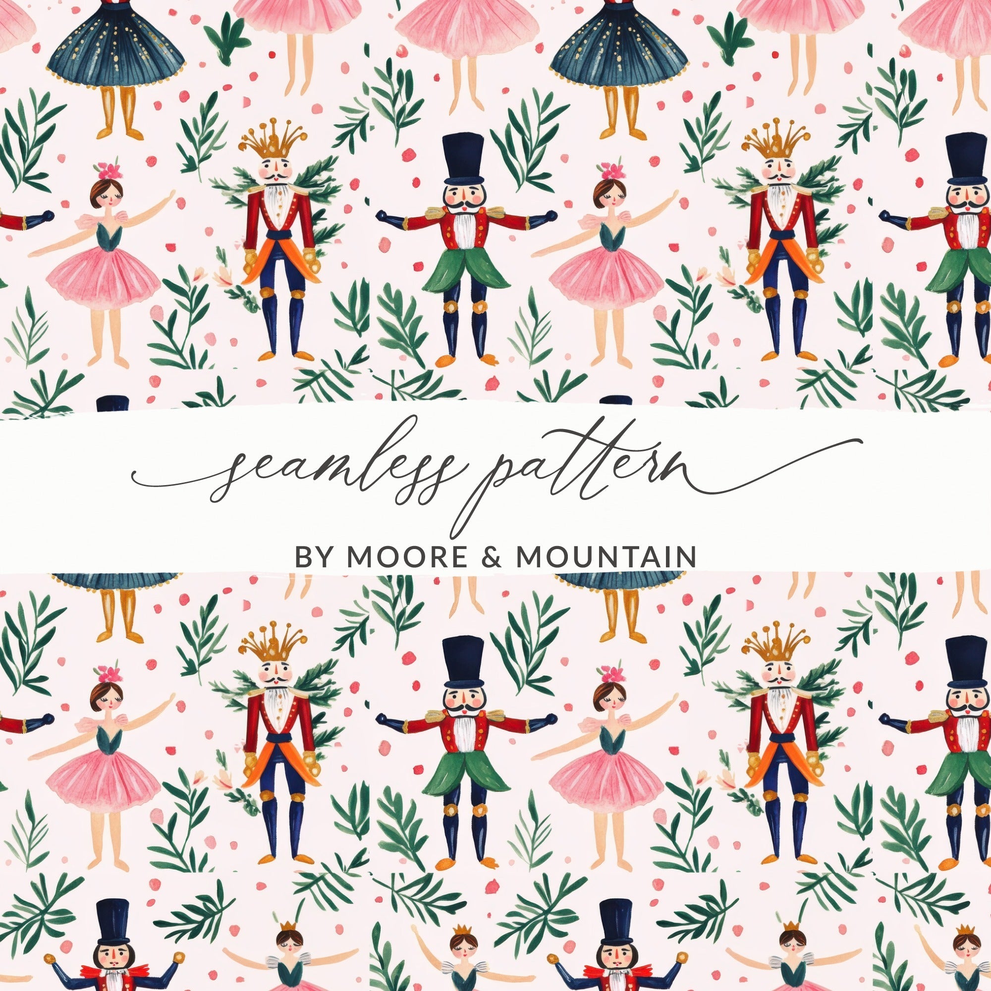 Nutcracker in Pink and Green Background Pattern Digital - Moore and Mountain