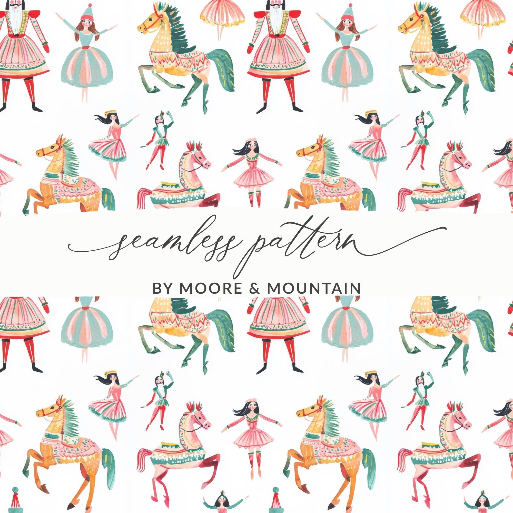 Watercolor Nutcracker Pattern Featuring Horses and Dancers Digital - Moore and Mountain