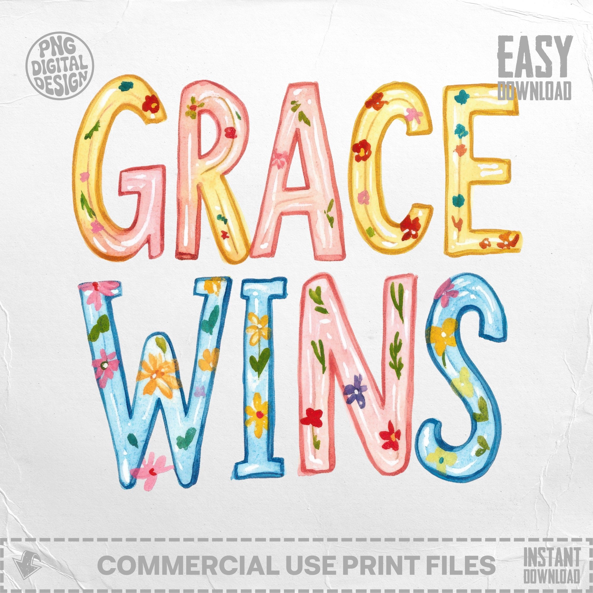Watercolor "GRACE WINS" text with floral accents.