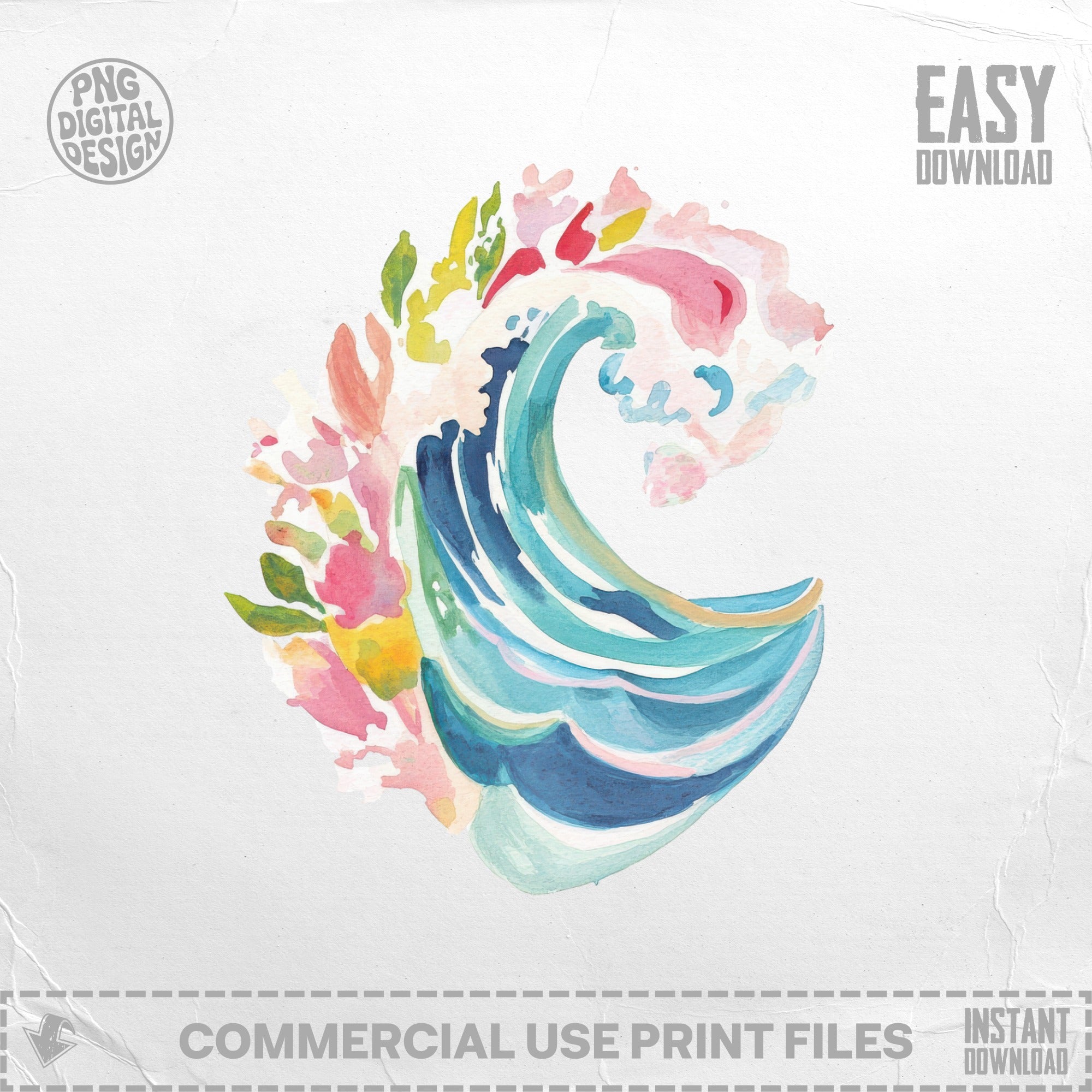 Watercolor wave with floral accents, "Easy Download" and "Commercial Use Print Files" text.