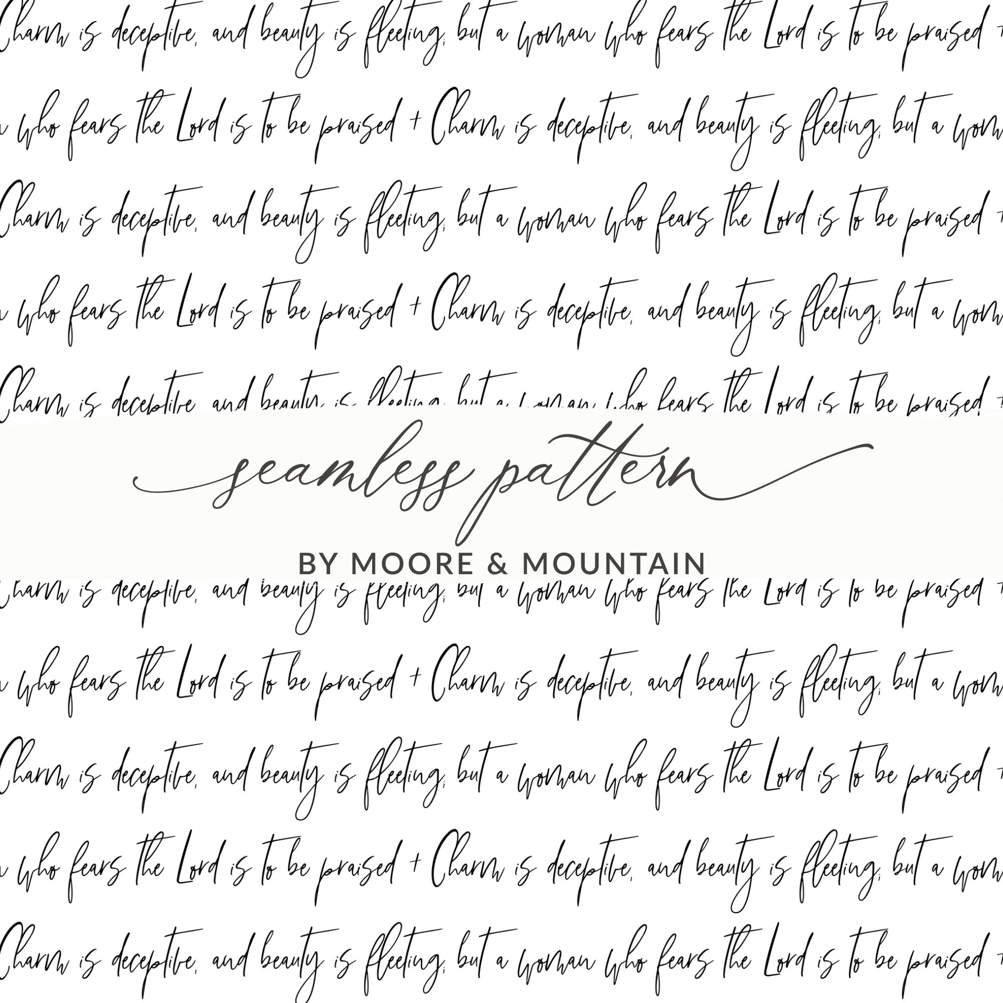 Seamless pattern by Moore & Mountain inspiring words pattern