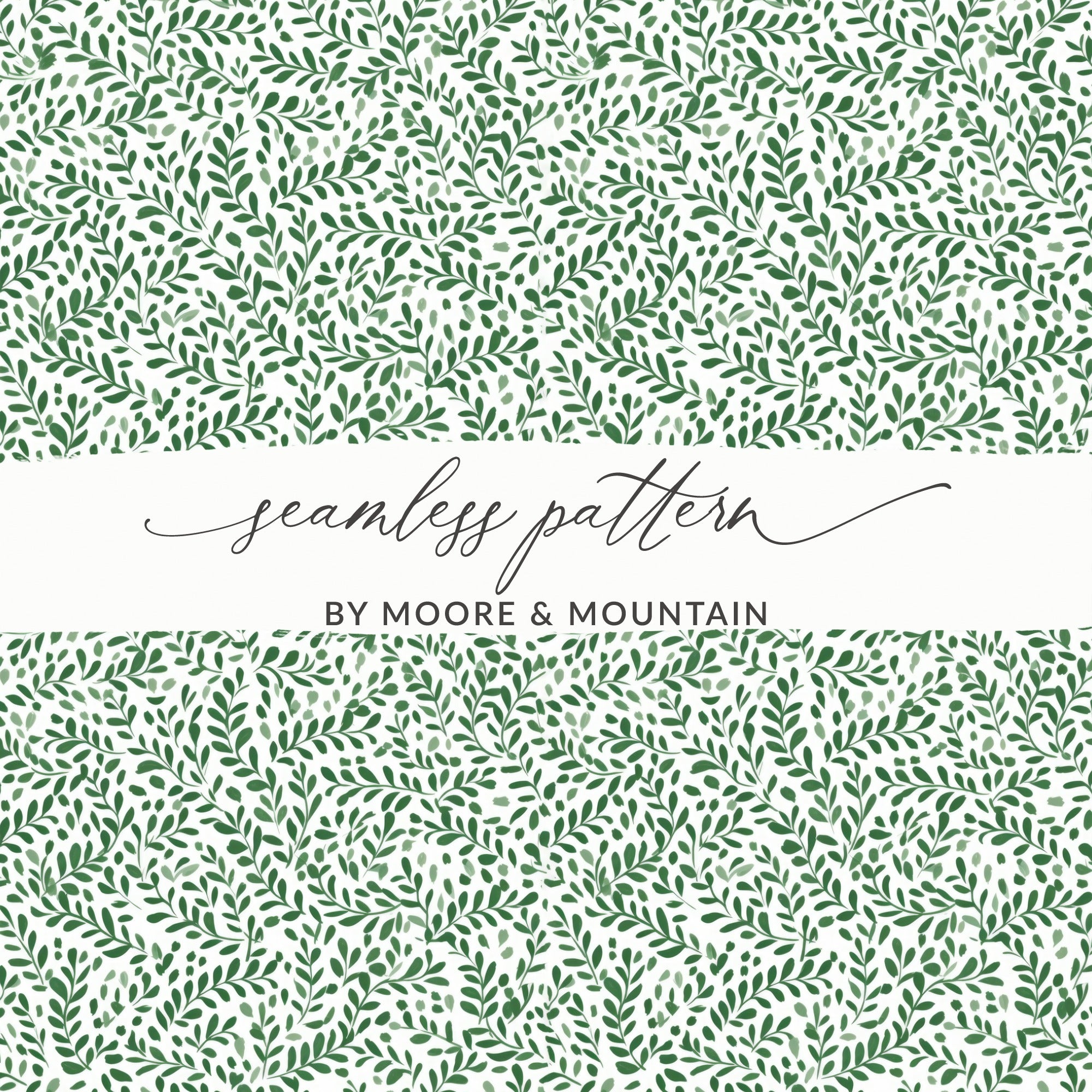 Green Leafy Seamless Pattern by Moore & Mountain