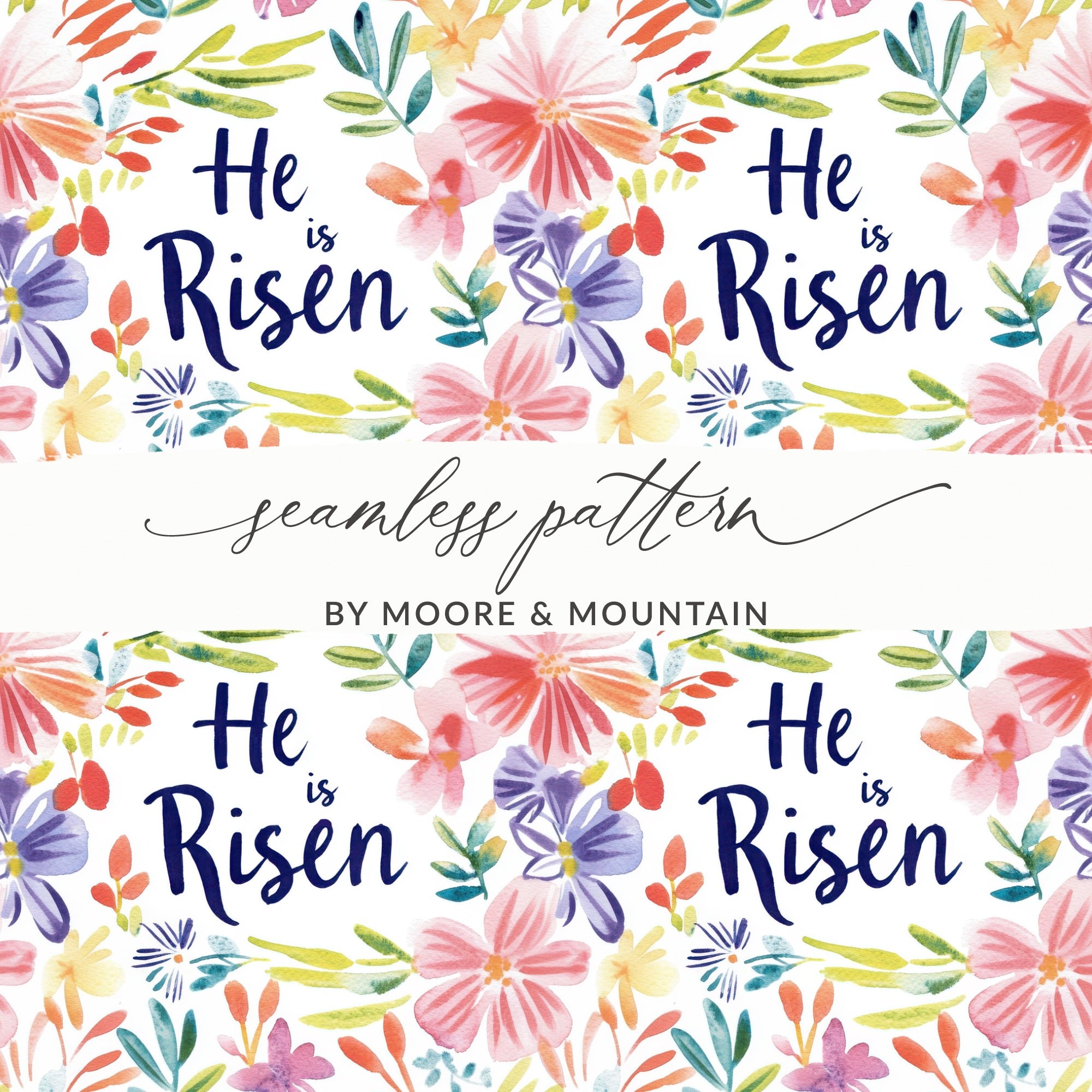 He is Risen Seamless Pattern by Moore & Mountain