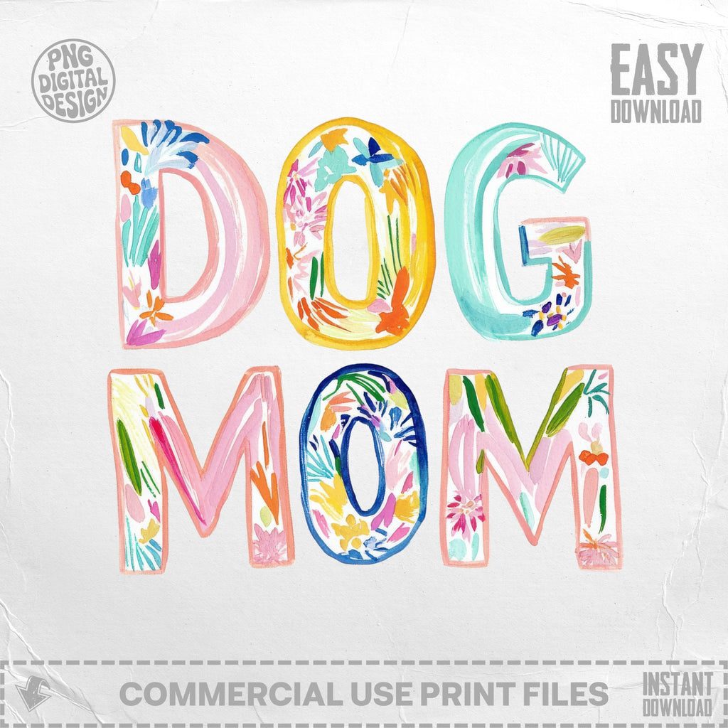 Watercolor "DOG MOM" text with floral accents, easy download.