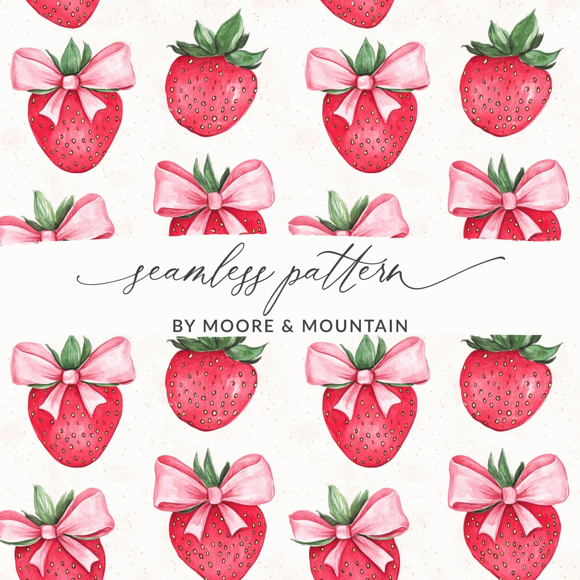 Strawberry Bow Seamless Pattern by Moore & Mountain