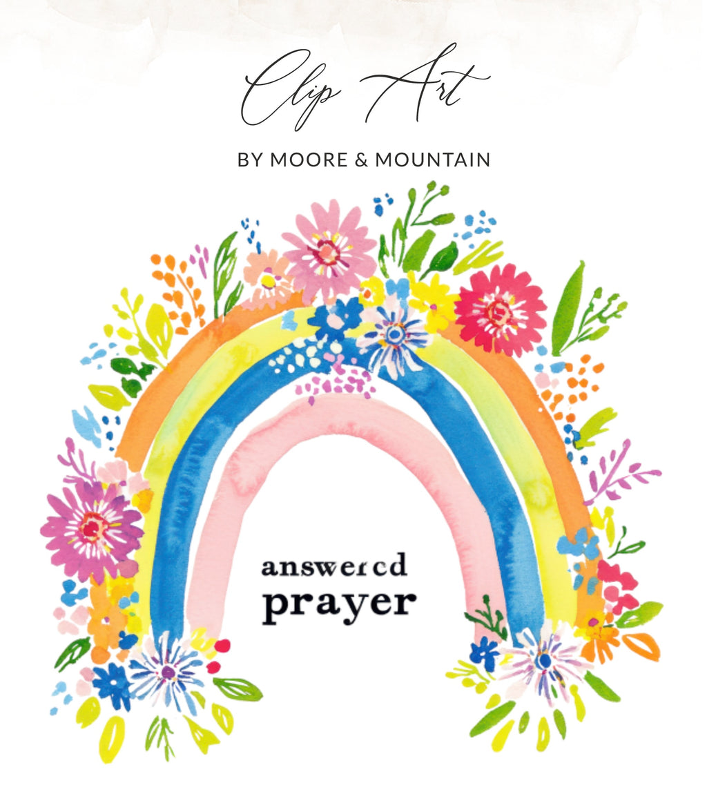 Rainbow with flowers and text "answered prayer".