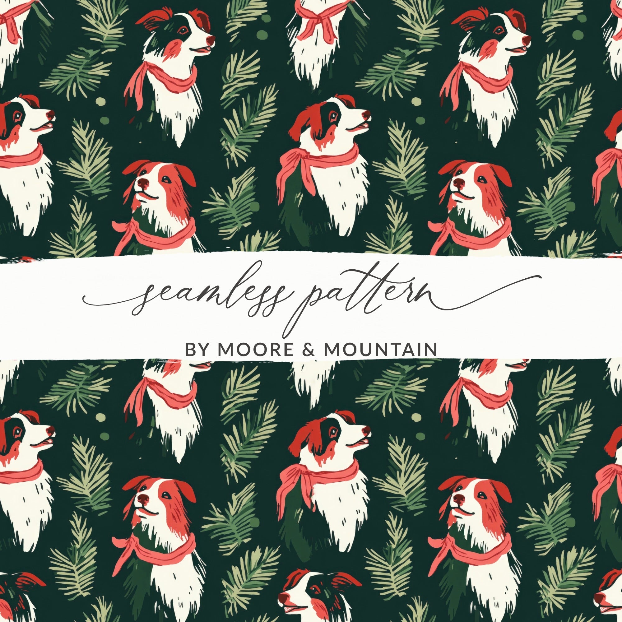 Border Collie Christmas Digital Paper, Dog Seamless Pattern, Holiday Digital Download, Pet Lover Gift, Winter Greenery Pattern - Moore and Mountain