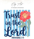 Floral illustration with text "Trust in the Lord, Proverbs 3:5".