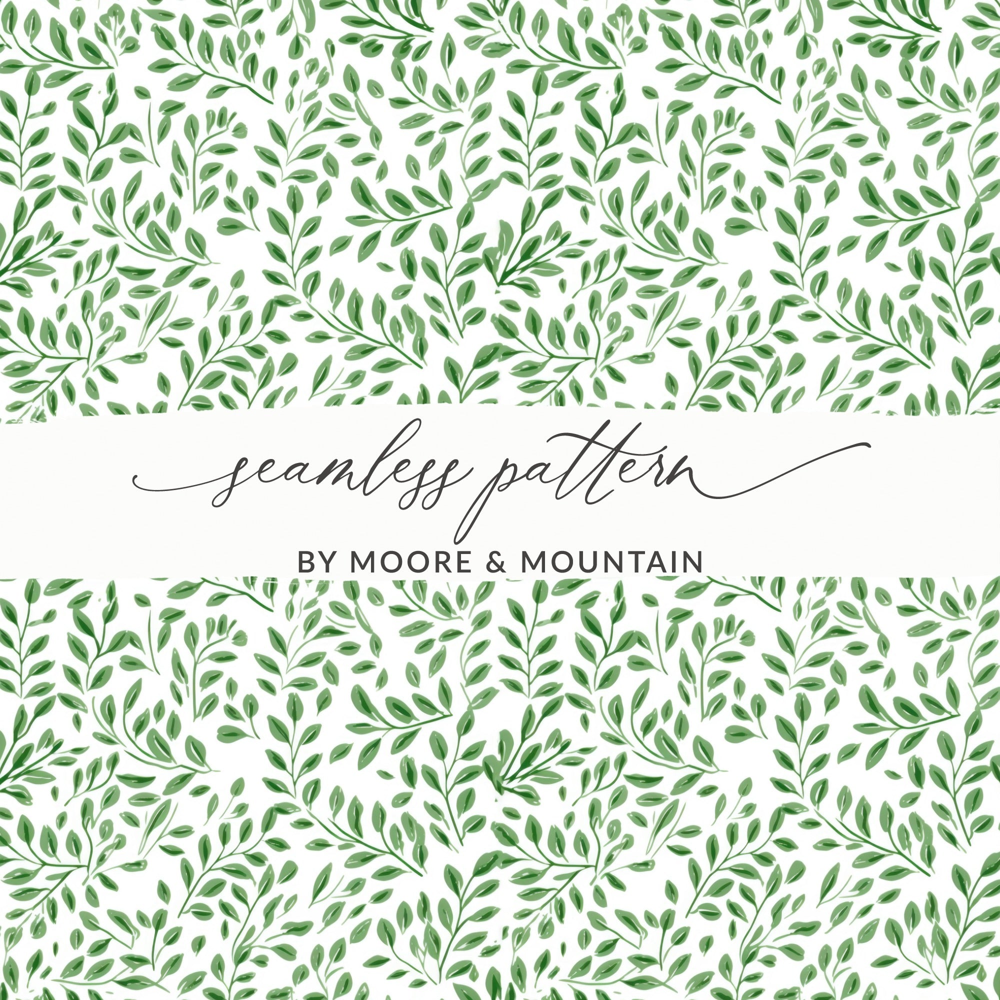 Moore and Mountain Seamless Green Leaf Pattern