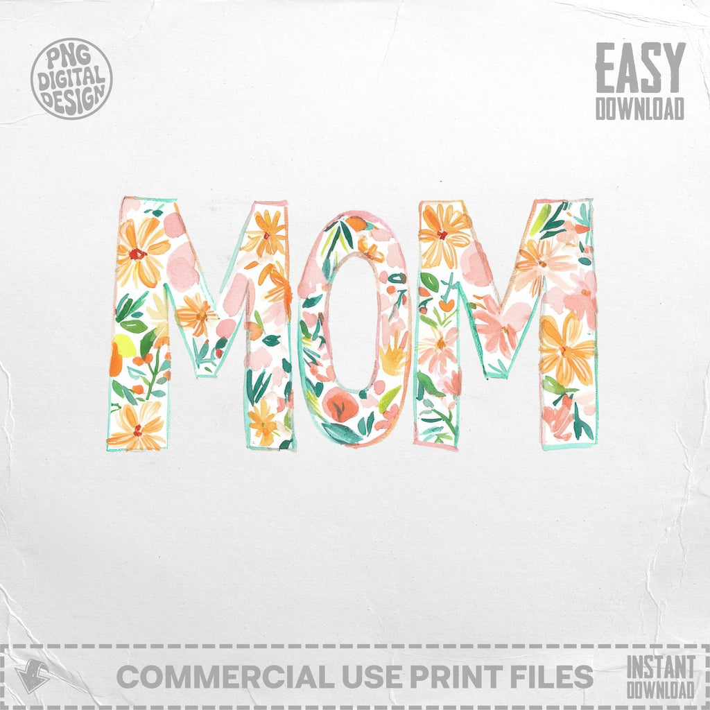 Floral MOM text with watercolor flowers and leaves.