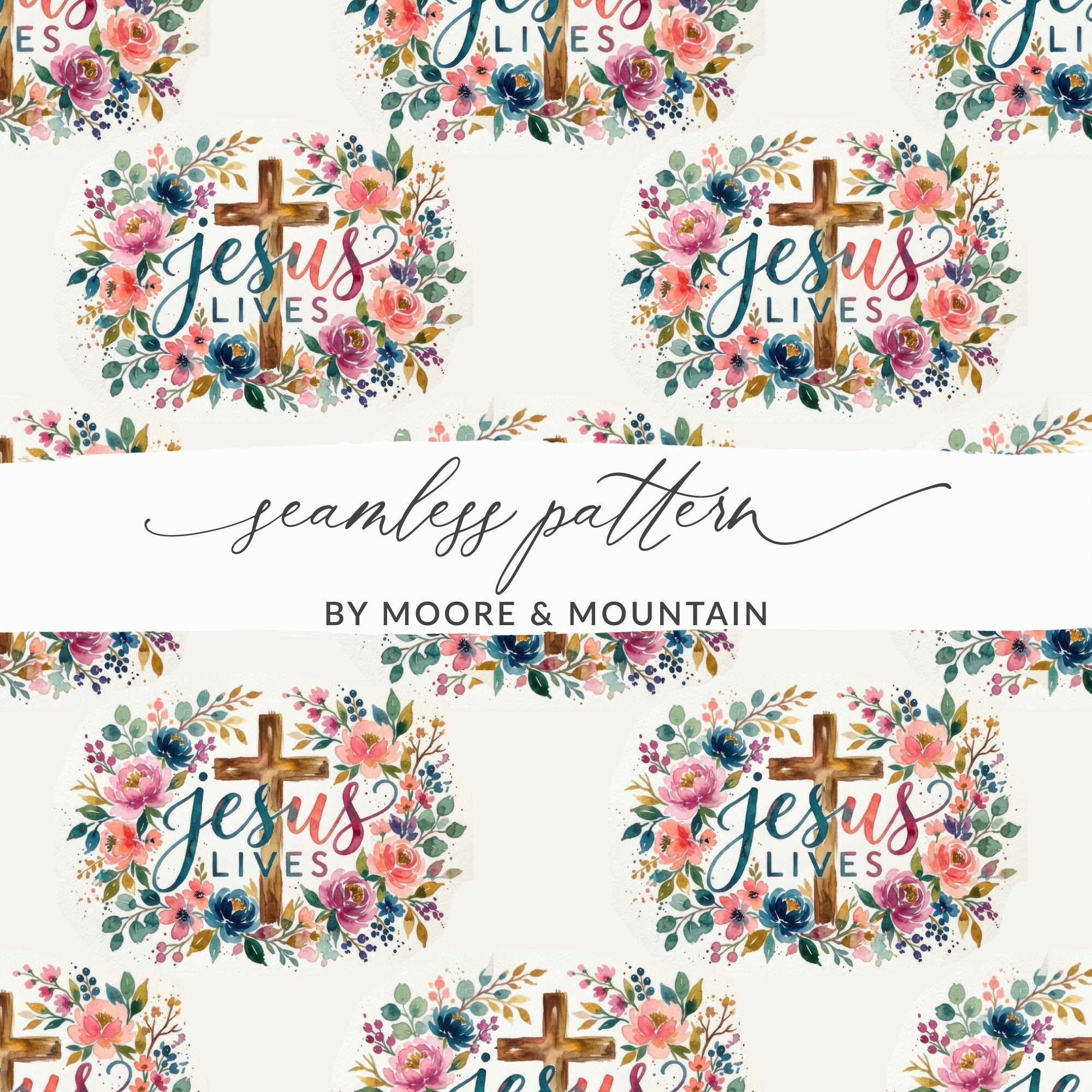 Jesus Lives Floral Cross Seamless Pattern product type
Jesus Lives, Seamless Pattern, Floral Pattern, Watercolor Flowers, Christian Design, Religious Pattern, Cross Design, Digital Paper, Fabric Print, Scripture Art, Faith Based, Easter Design, Inspirational Art, Sublimation Design, Spring Flowers, Pink Blue Floral, Greenery Pattern, Moore Mountain, Spiritual Decor, Holy Cross