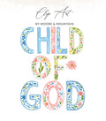 Clip art text "CHILD OF GOD" with floral watercolor lettering.