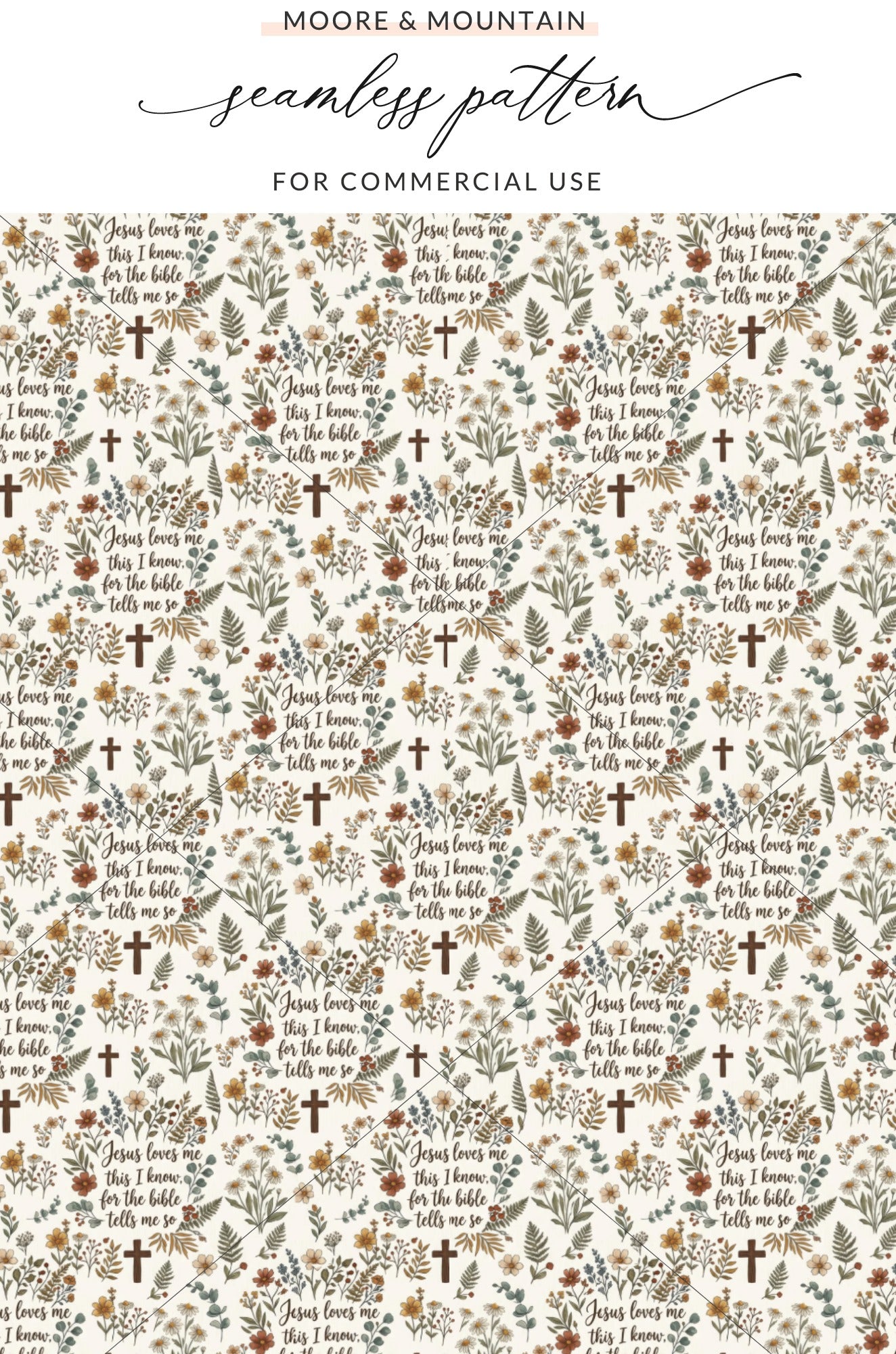 Jesus Loves Me Floral Cross Seamless Pattern product type
JesusLovesMe ChristianPattern FaithDesign CrossPattern FloralSeamless BibleVerse ScripturePattern BotanicalPrint EarthyColors MutedTones VintageFloral BohoAesthetic DigitalPattern CommercialUse SeamlessDesign WildflowerPrint ReligiousTheme FabricDesign ScrapbookPaper CraftSupply PatternPrint