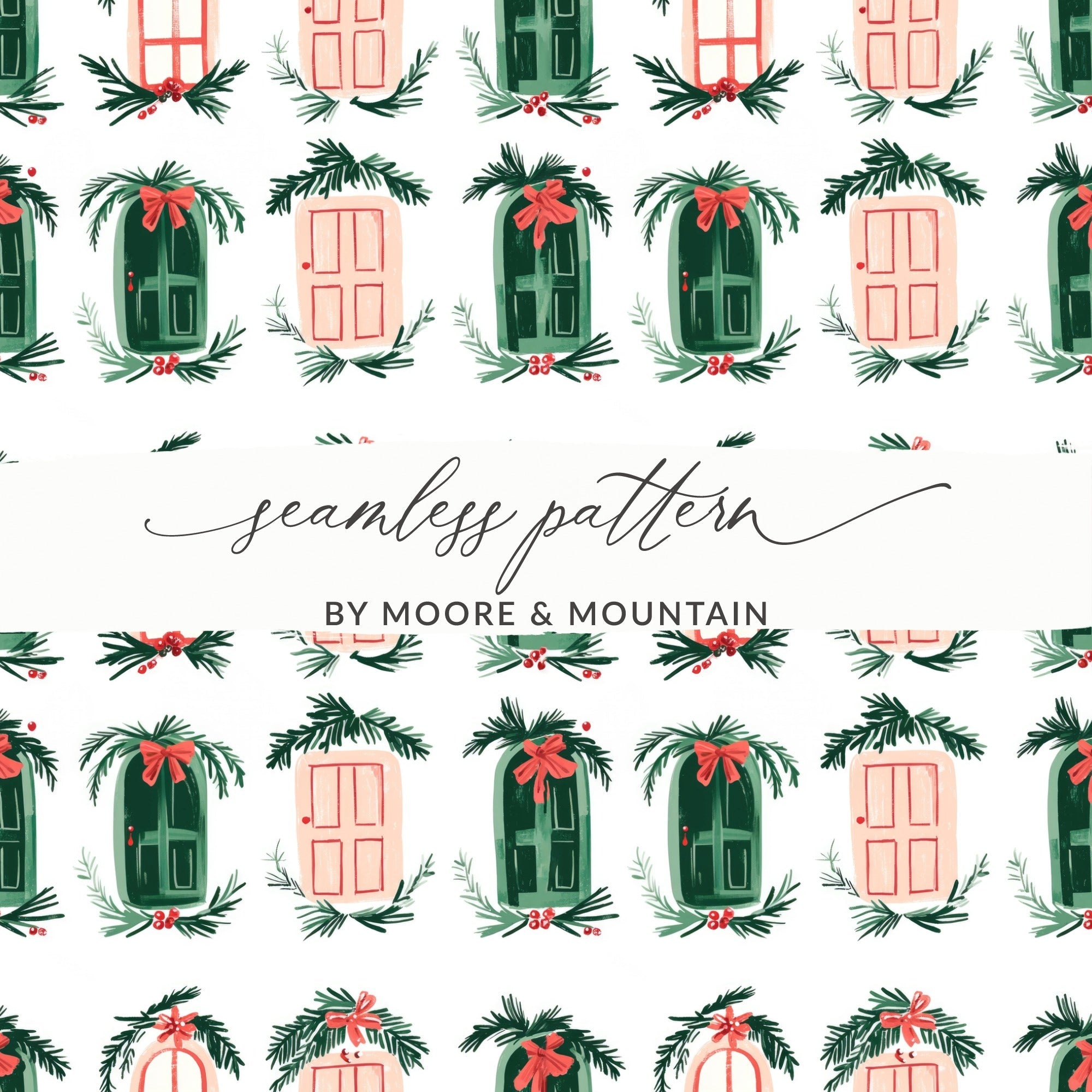 Christmas Doors Digital Paper, Winter Holiday Pattern, Green Pink Repeat Pattern, Festive Scrapbook Paper, Seasonal Surface Design - Moore and Mountain