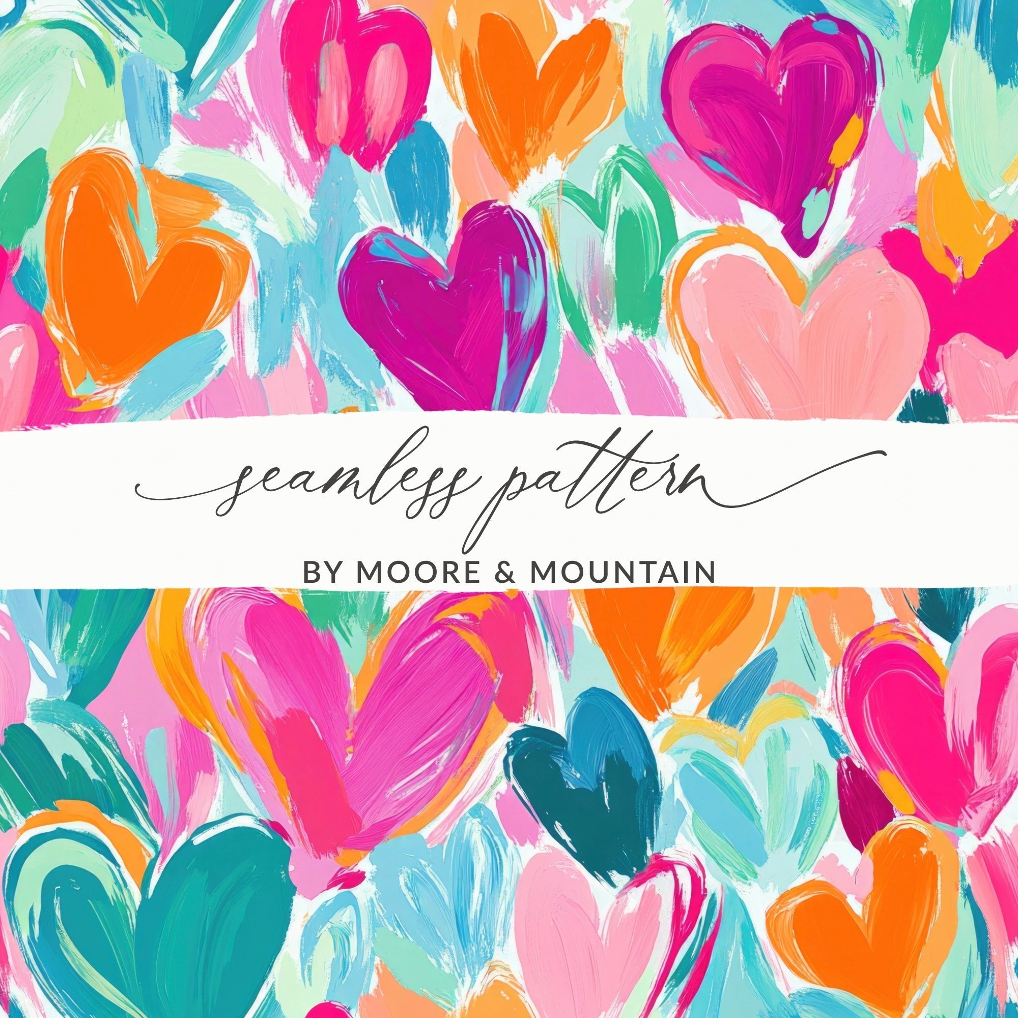 Colorful Hearts Digital Paper, Abstract Painting Background, Pink Orange Teal, Brushstroke Pattern, Valentine's Day, Scrapbooking - Moore and Mountain
