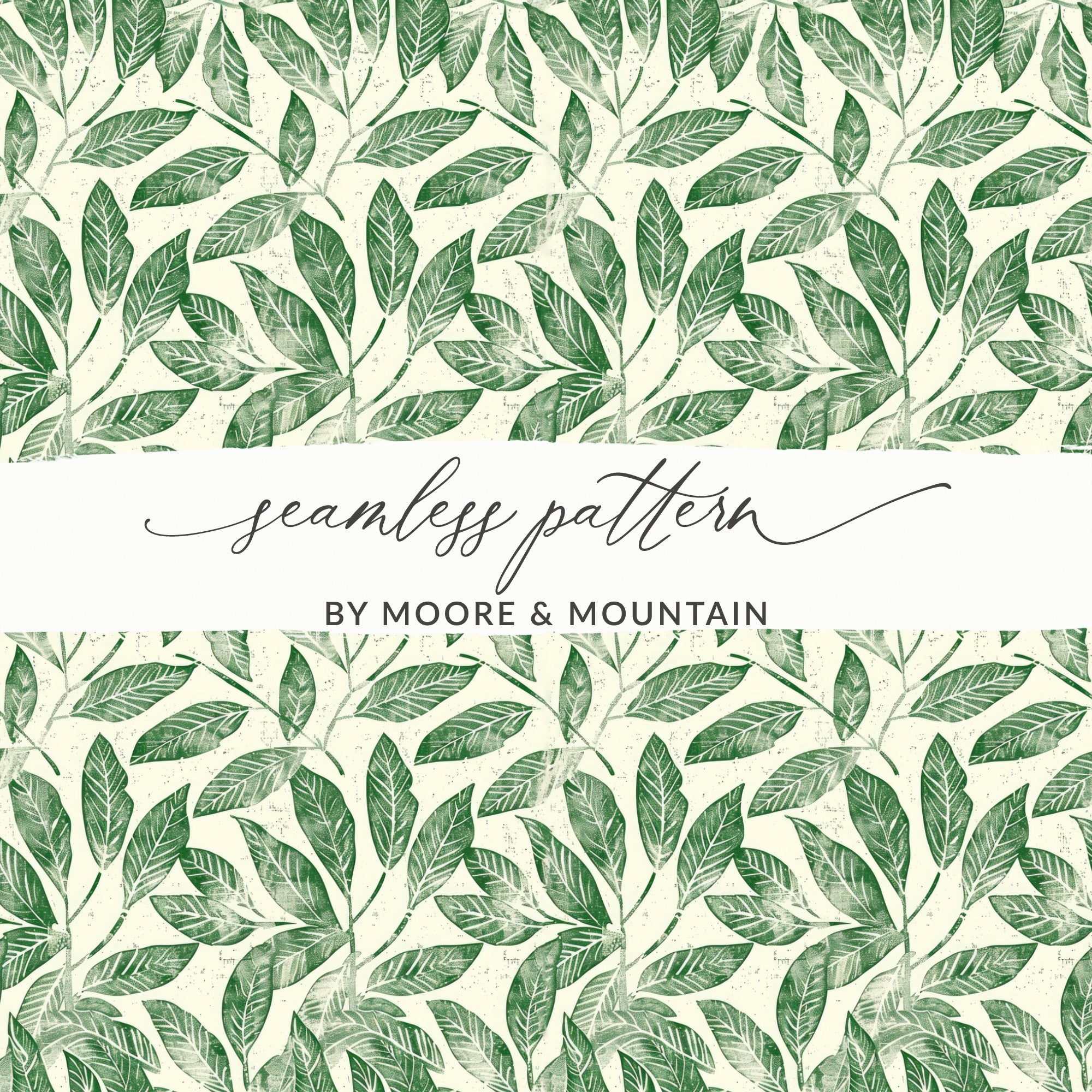 Moore Mountain Seamless Green Leaf Pattern Artistry