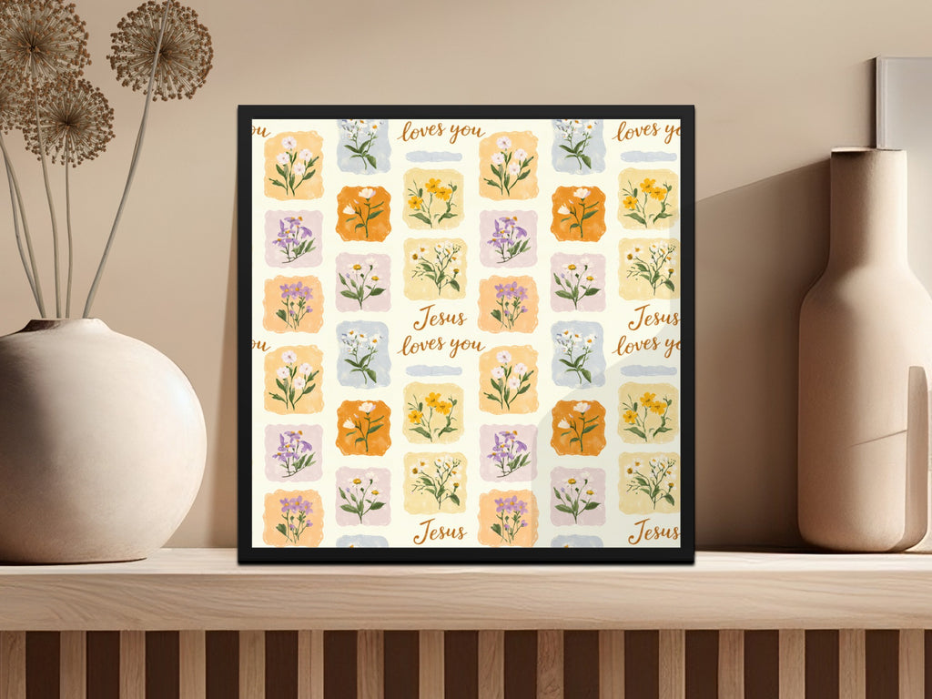 Inspirational Floral Art with Jesus Loves You Design