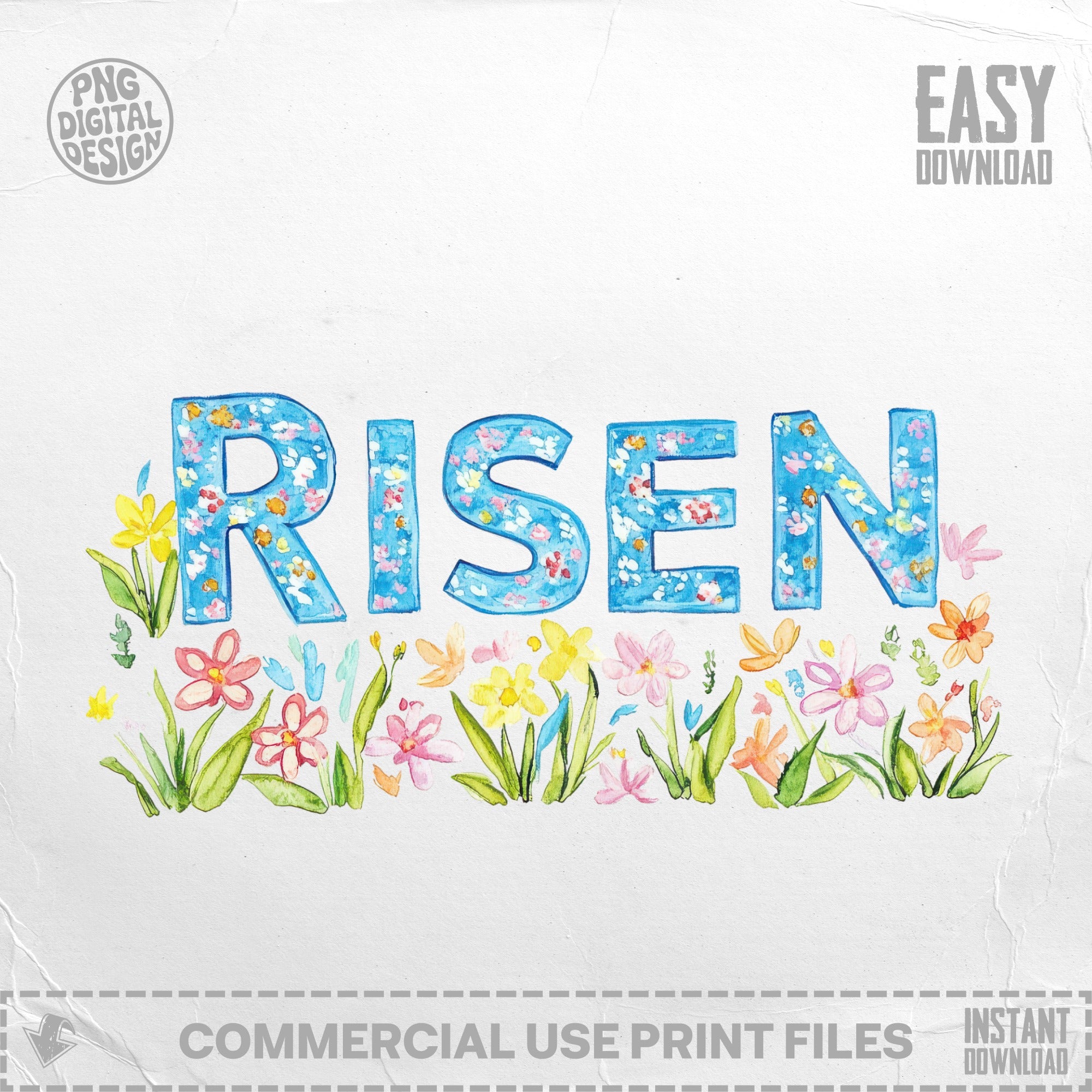 "RISEN" text with watercolor floral accents and greenery, "EASY DOWNLOAD" top right.