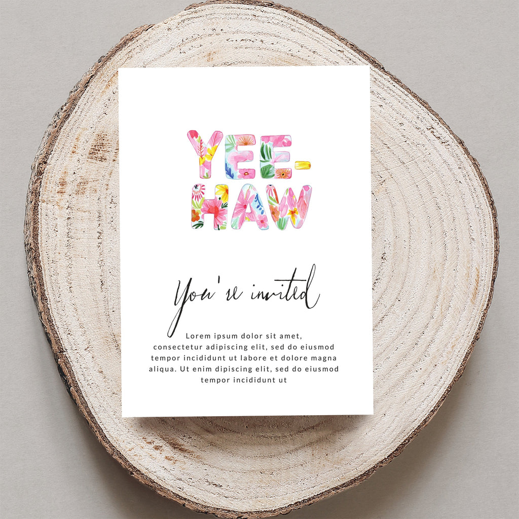 Yee-Haw invitation with floral letters and placeholder text.