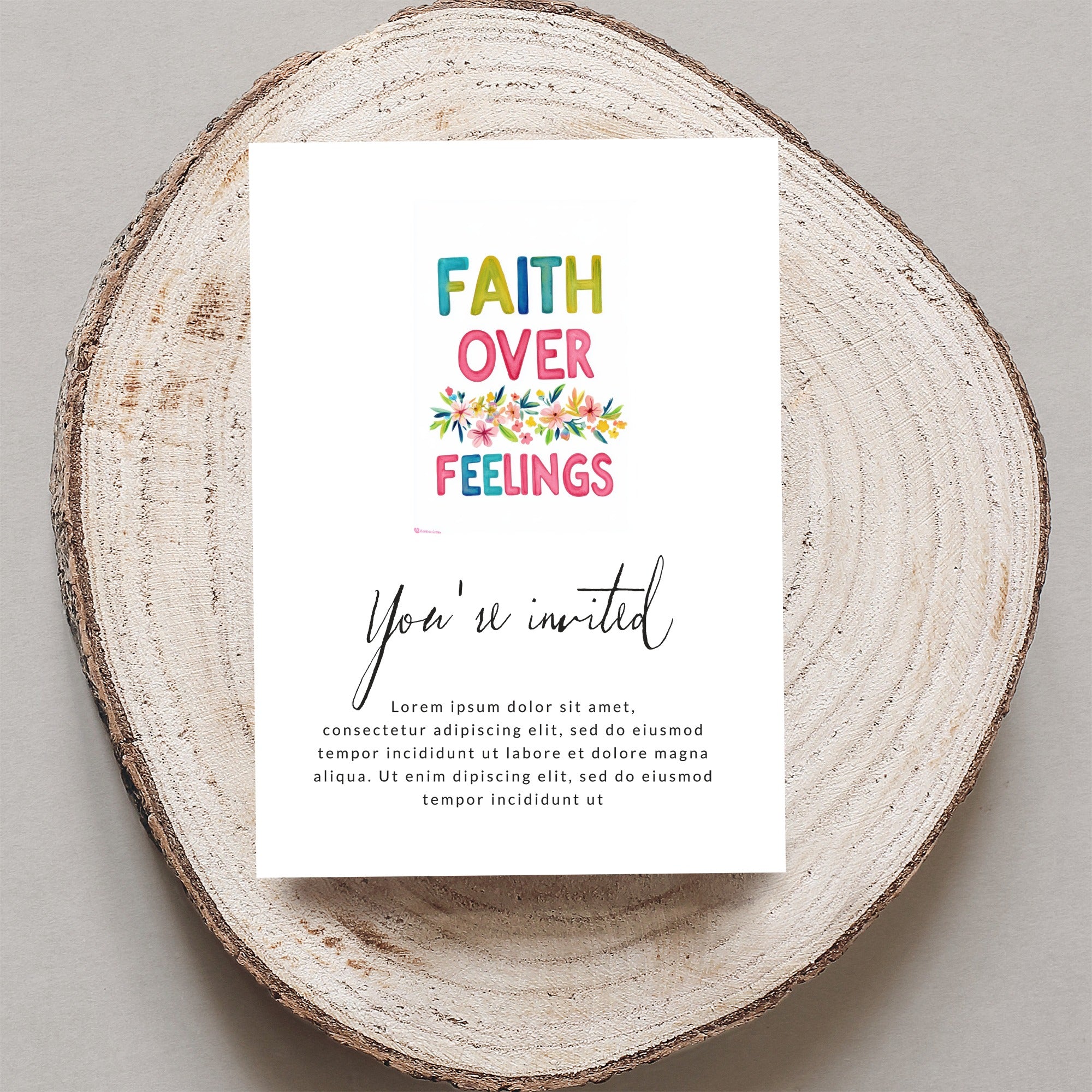 Invitation with "Faith Over Feelings" and floral design, "You're invited" text.