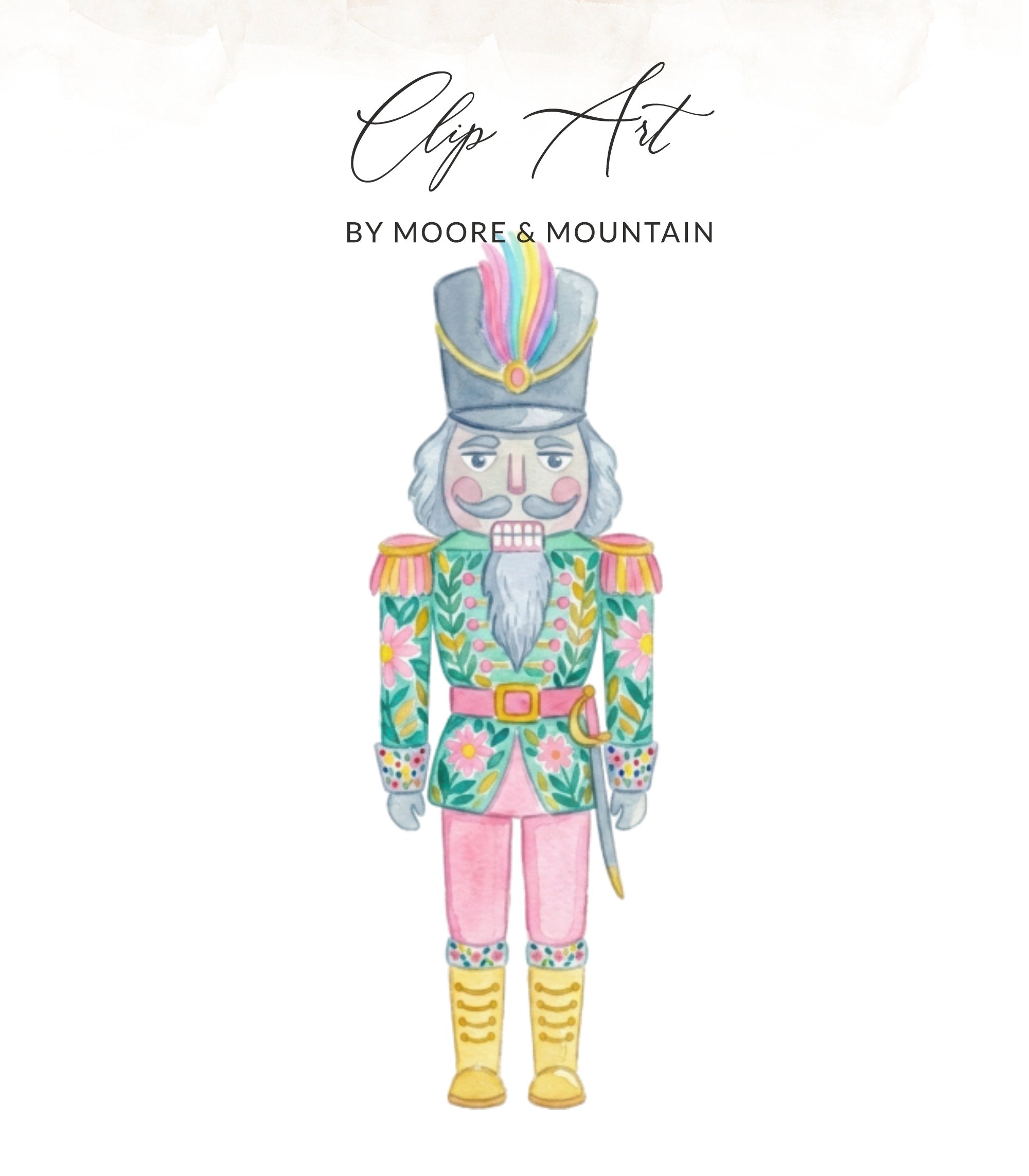 Watercolor nutcracker with pink floral uniform and gold boots, "Clip Art by Moore & Mountain".