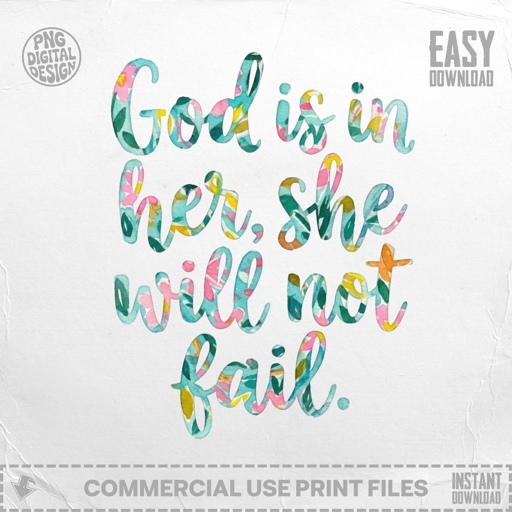 God is in her, she will not fail text on watercolor background.