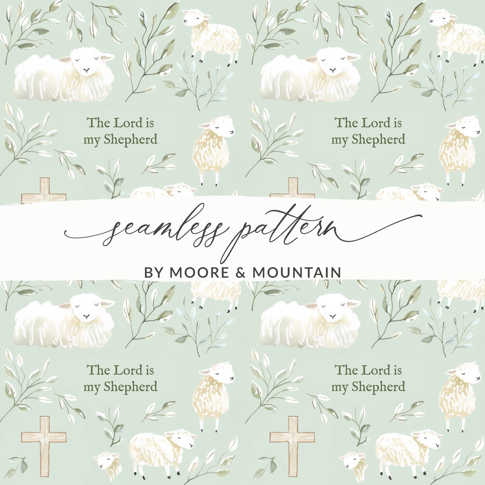 The Lord is my Shepherd seamless pattern design