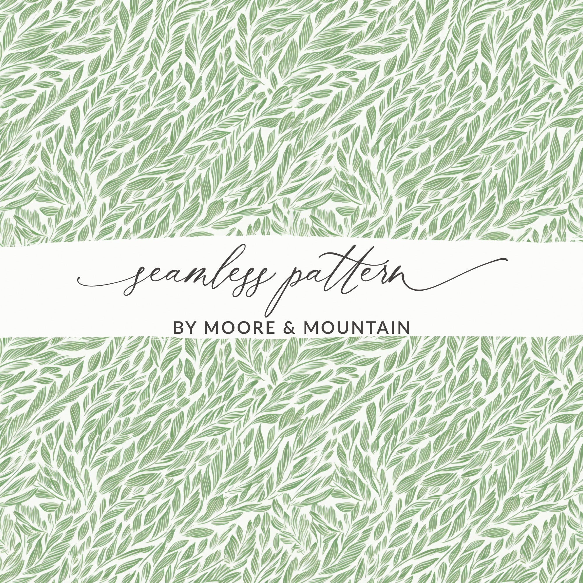 Green Leafy Seamless Pattern by Moore Mountain