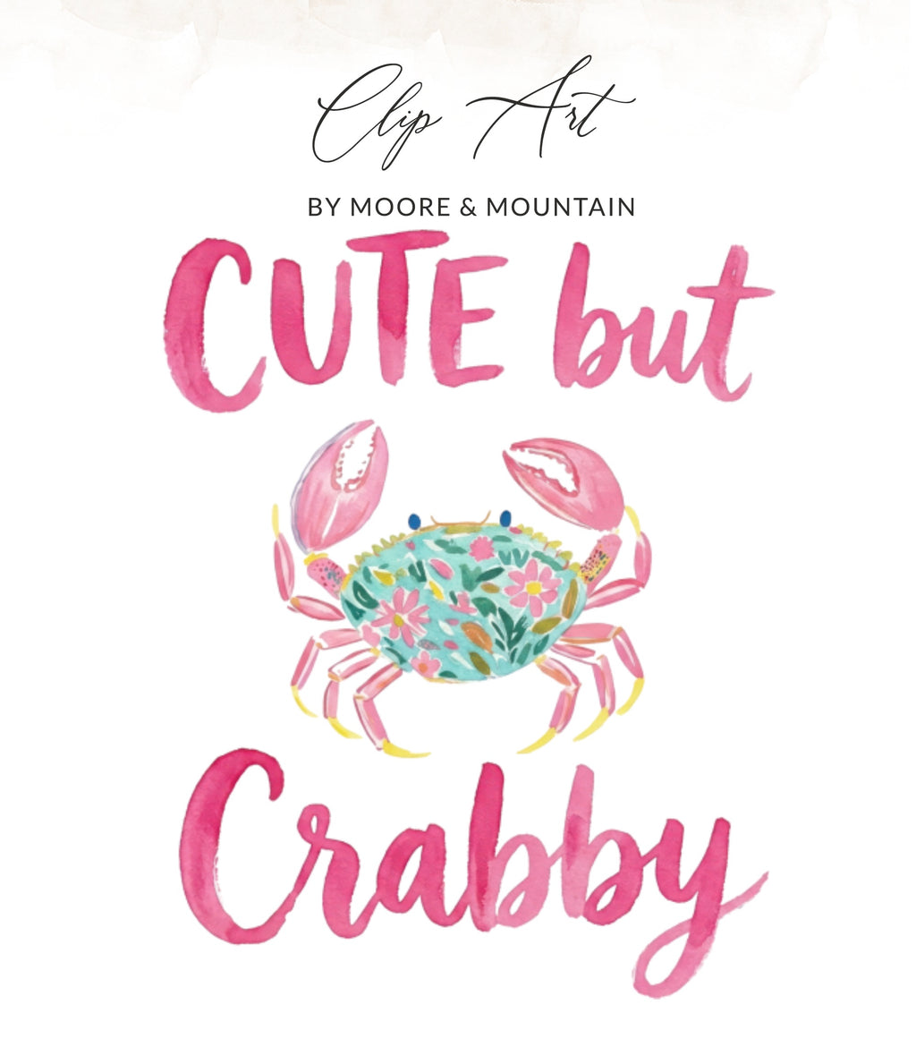 Watercolor crab with floral design and text "CUTE but Crabby".