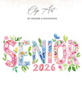 "Senior 2026" in watercolor floral lettering with "Clip Art by Moore & Mountain" text.