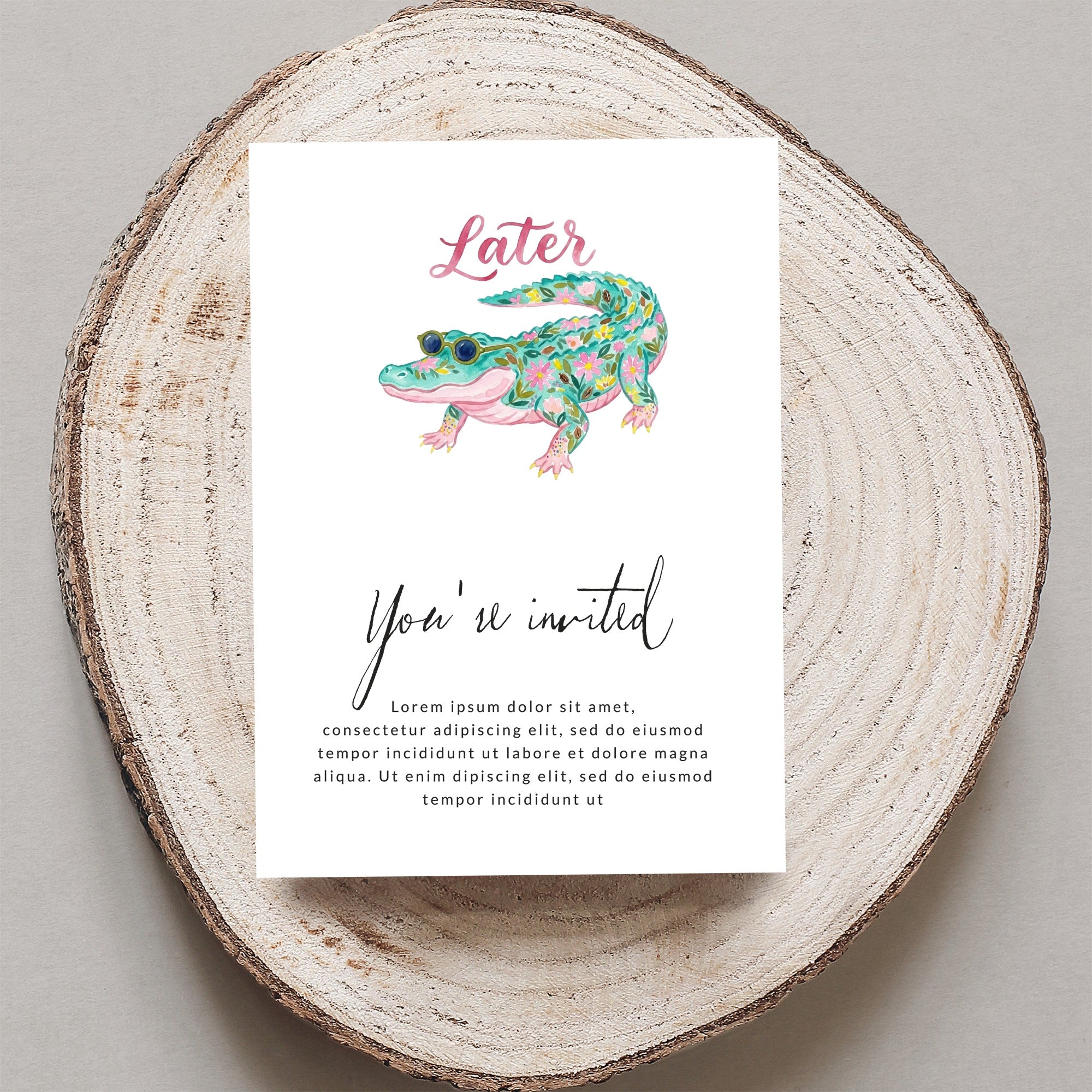 Invitation with alligator illustration and "Later, You're invited" text.
