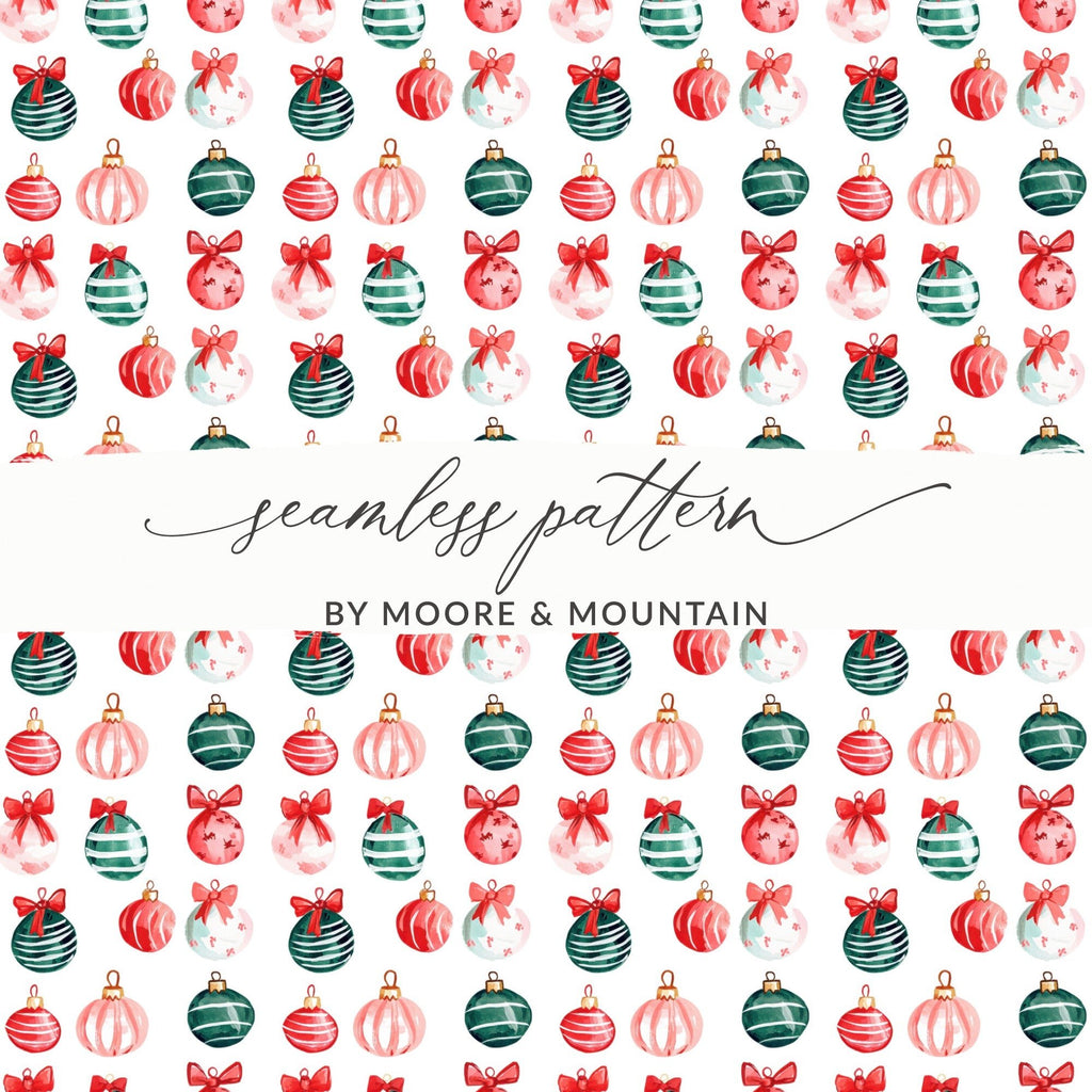 Festive Watercololor Christmas Ornaments Repeated Pattern Celebration Decorations Digital - Moore and Mountain