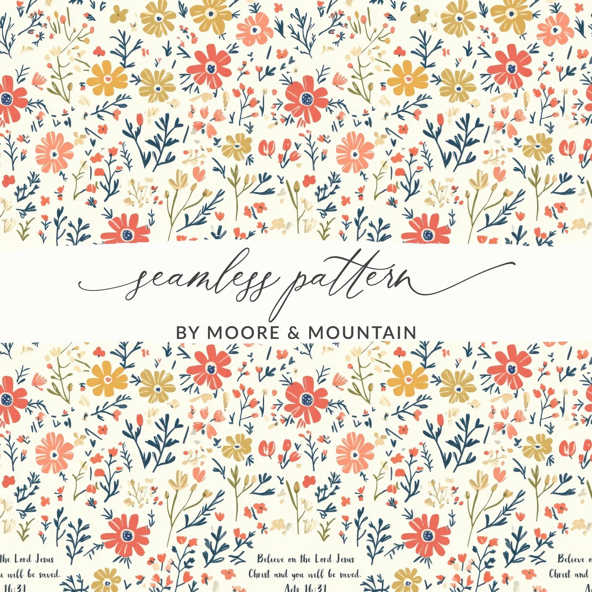 Floral Bible Verse Digital Paper, Acts 16 31, Seamless Pattern, Scripture Digital Download, Commercial Use, Print On Demand, Flowers - Moore and Mountain