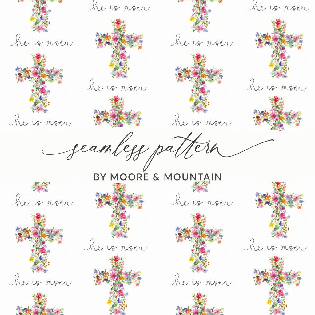 He Is Risen Digital Seamless Pattern, Floral Cross, Easter Printable, Watercolor Pattern, Church Digital Paper, Religious Design - Moore and Mountain