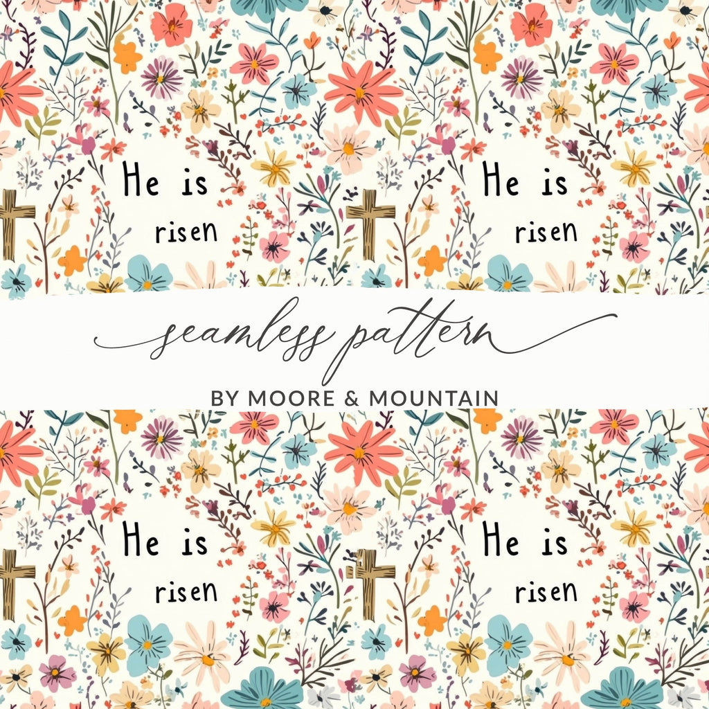 He Is Risen Floral Pattern Seamless Design for Easter Christian Seamless Background Pattern - Moore and Mountain