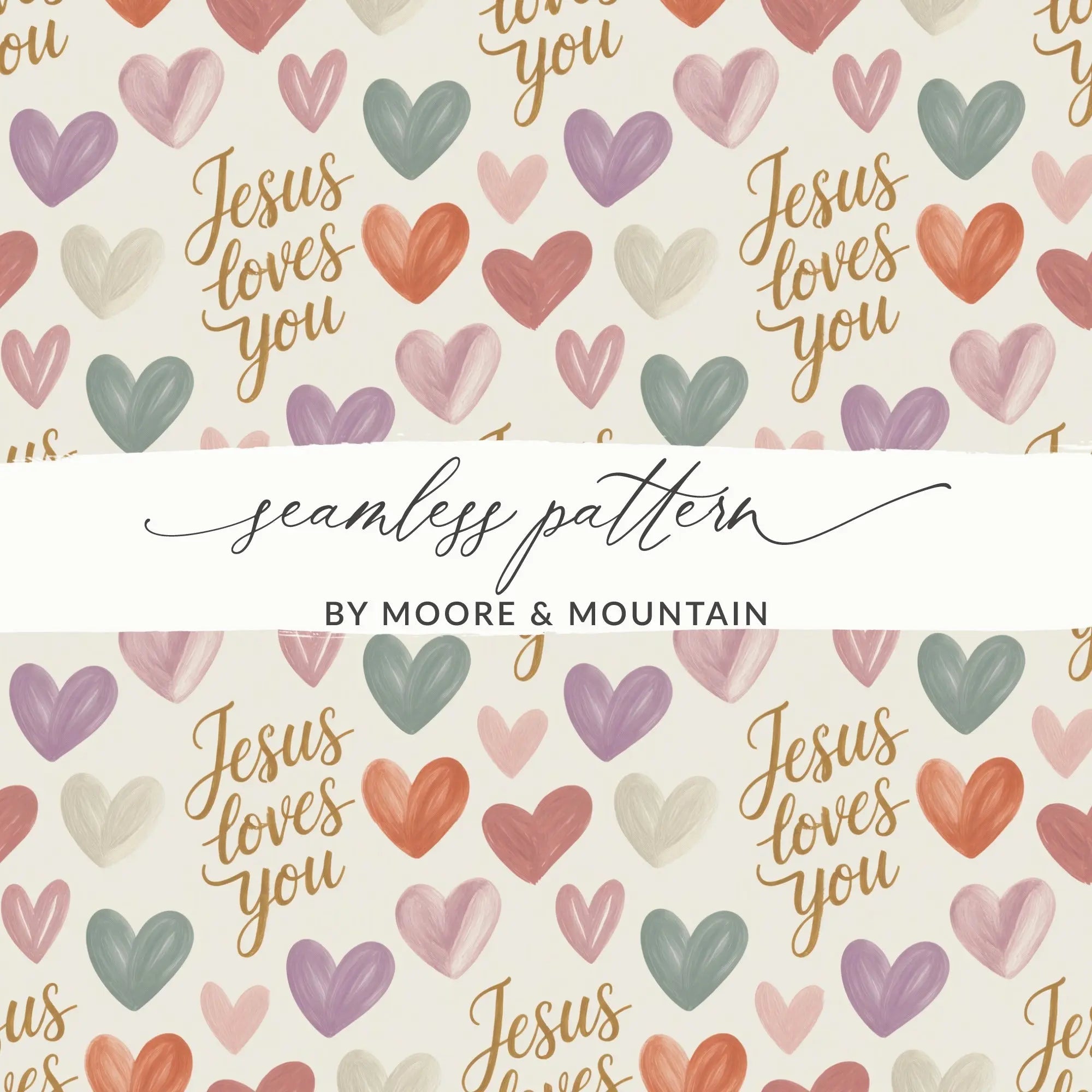 Jesus Loves You Digital Seamless Pattern, Hearts Pattern, Religious Scrapbook Paper, Christian Fabric Design, Digital Paper Download - Moore and Mountain
