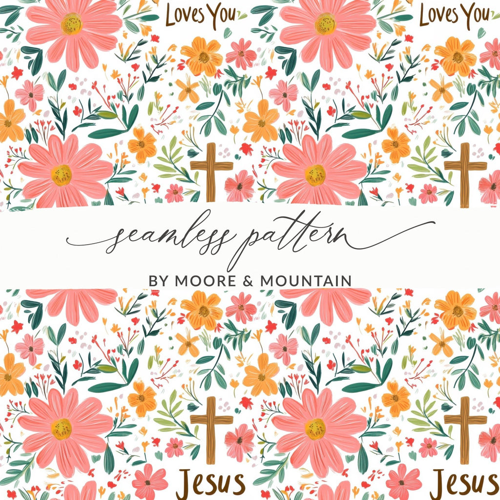 Jesus Loves You Floral Pattern Design Easter Gift Digital - Moore and Mountain