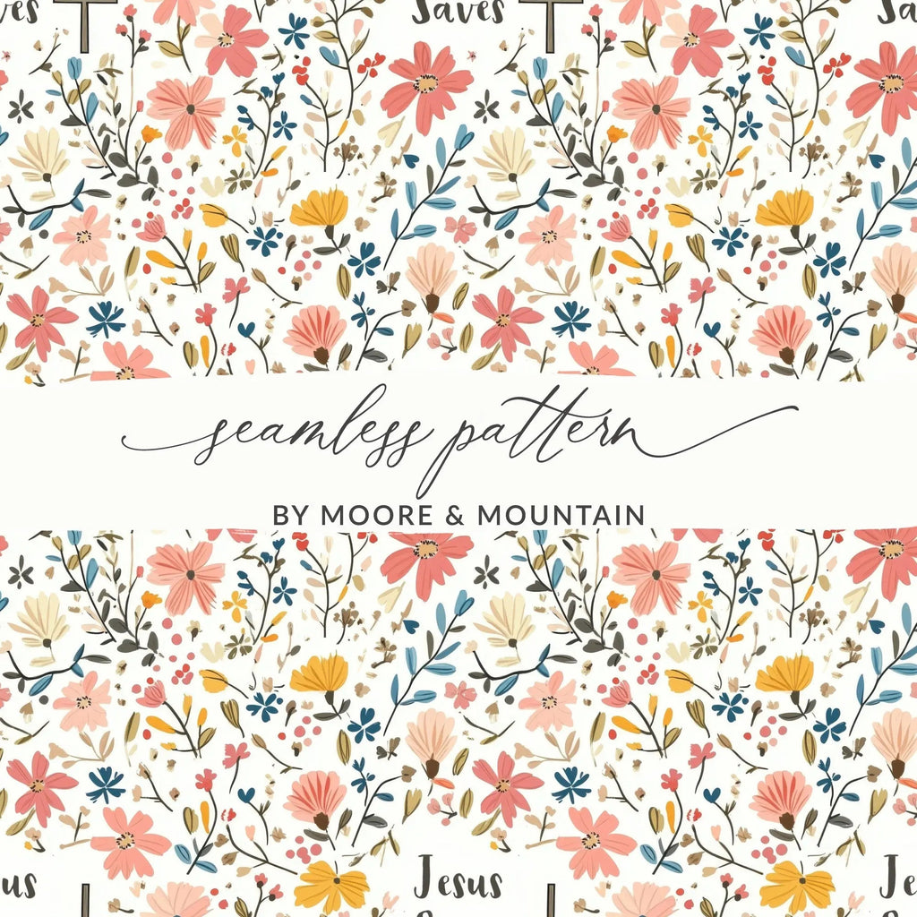 Jesus Saves Floral Digital Paper, Christian Seamless Pattern, Religious Print, Commercial Use, Faith Based Design, POD - Moore and Mountain