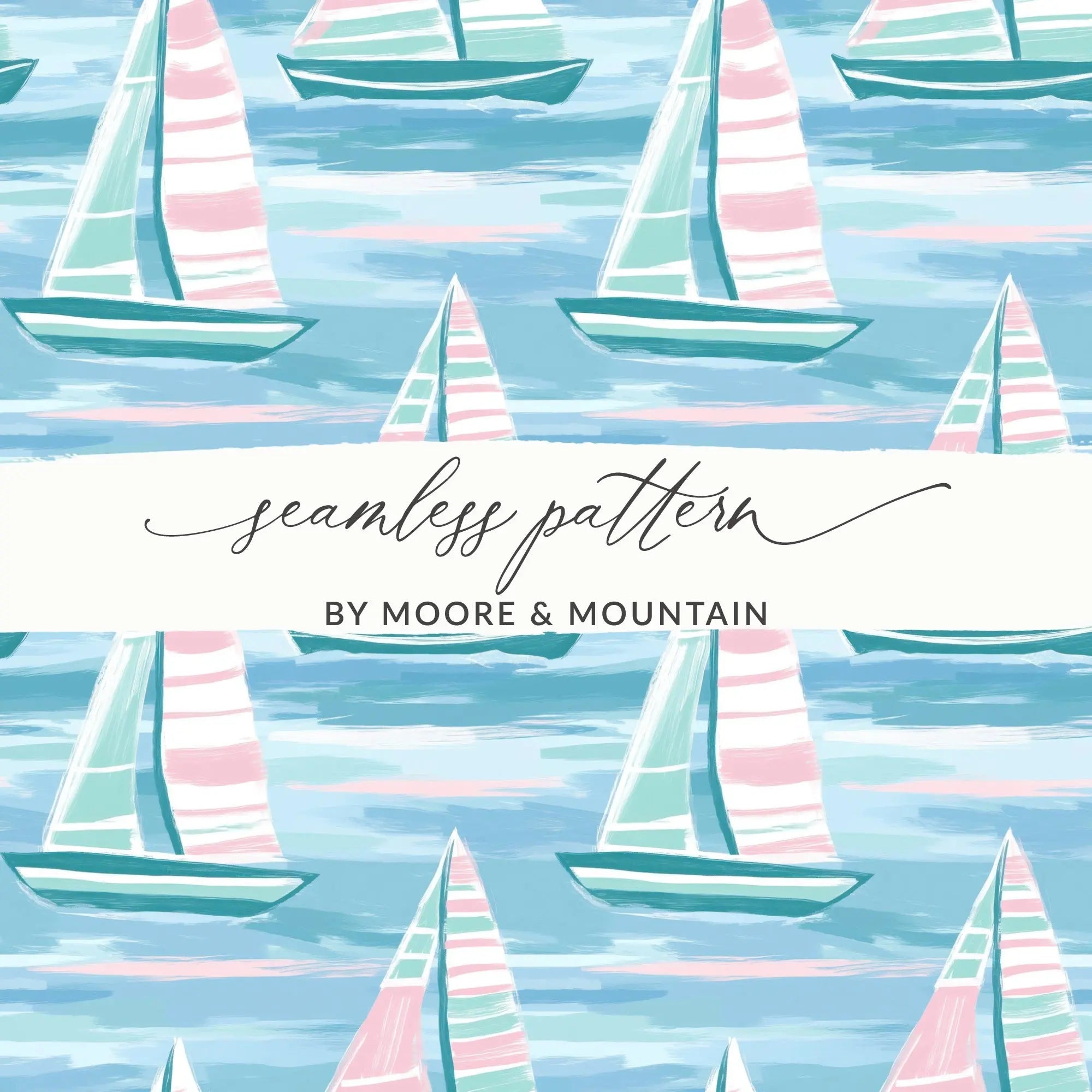 Nautical Sailboat Seamless Pattern Digital Paper, Summer Seascape Design, Pastel Sailing Boat Surface Pattern, Waterscape Download - Moore and Mountain