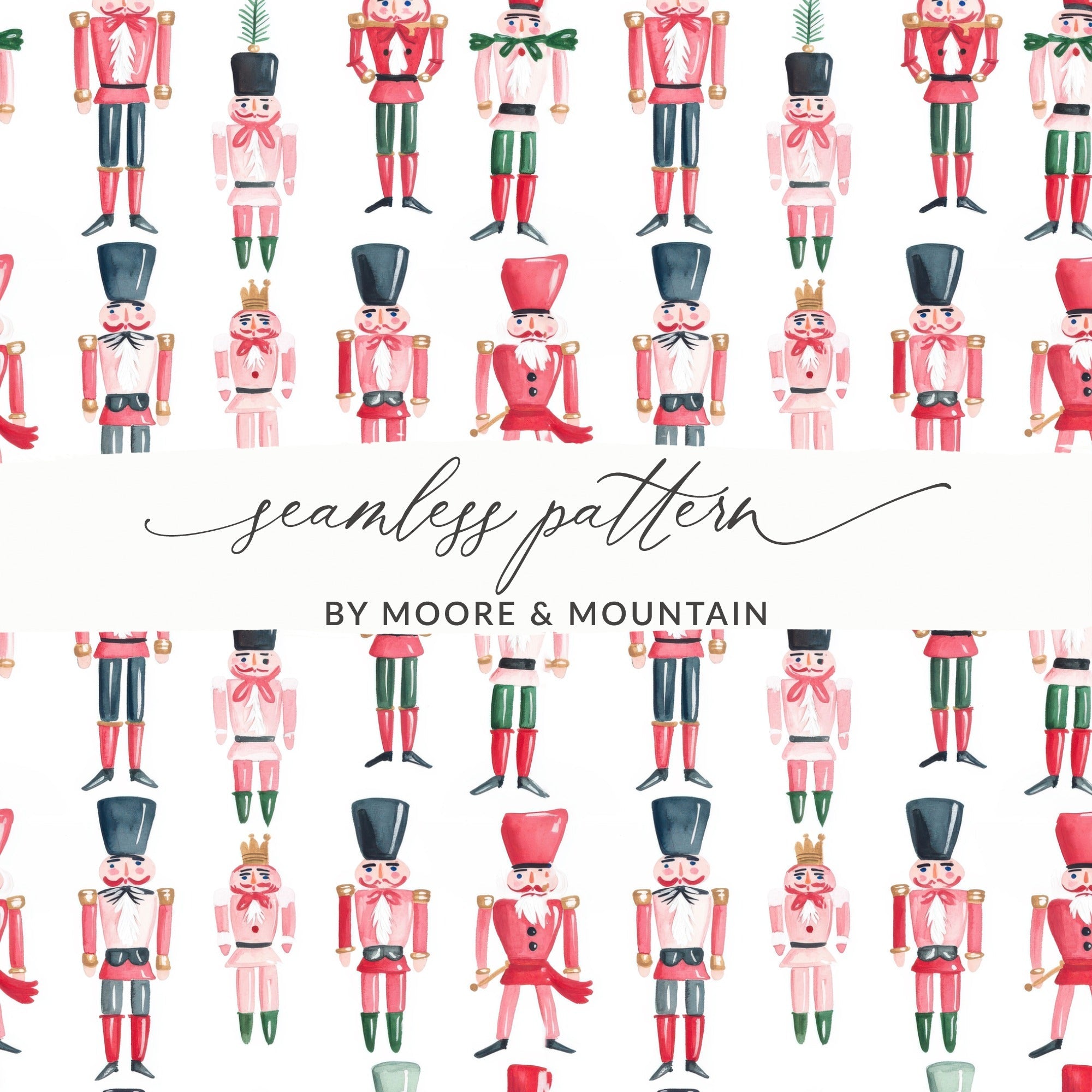 Pattern of Watercolor Nutcracker Figures Holiday Digital - Moore and Mountain