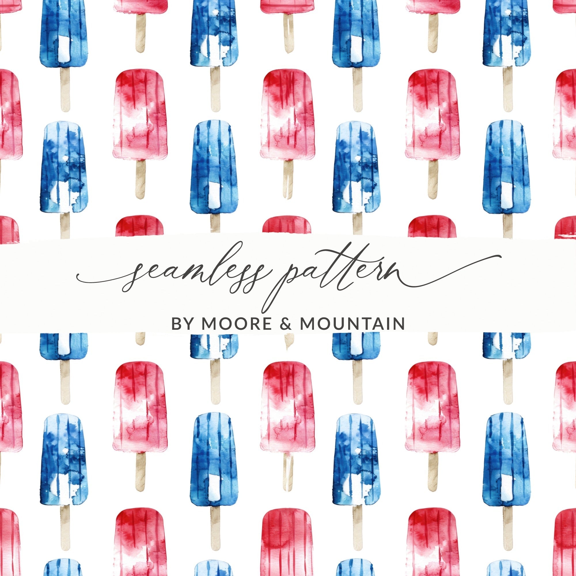 Red White Blue Digital Paper, Watercolor Popsicle Pattern, Summer Seamless Pattern, 4th of July Digital Paper, Patriotic Design - Moore and Mountain