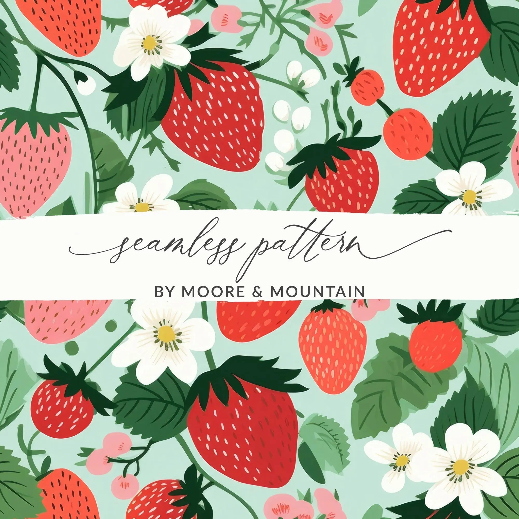 Strawberry Digital Seamless Pattern, Fruits Design, Summer Pattern, Sweet Berries Print, Digital Paper, Commercial Use, Floral Background - Moore and Mountain