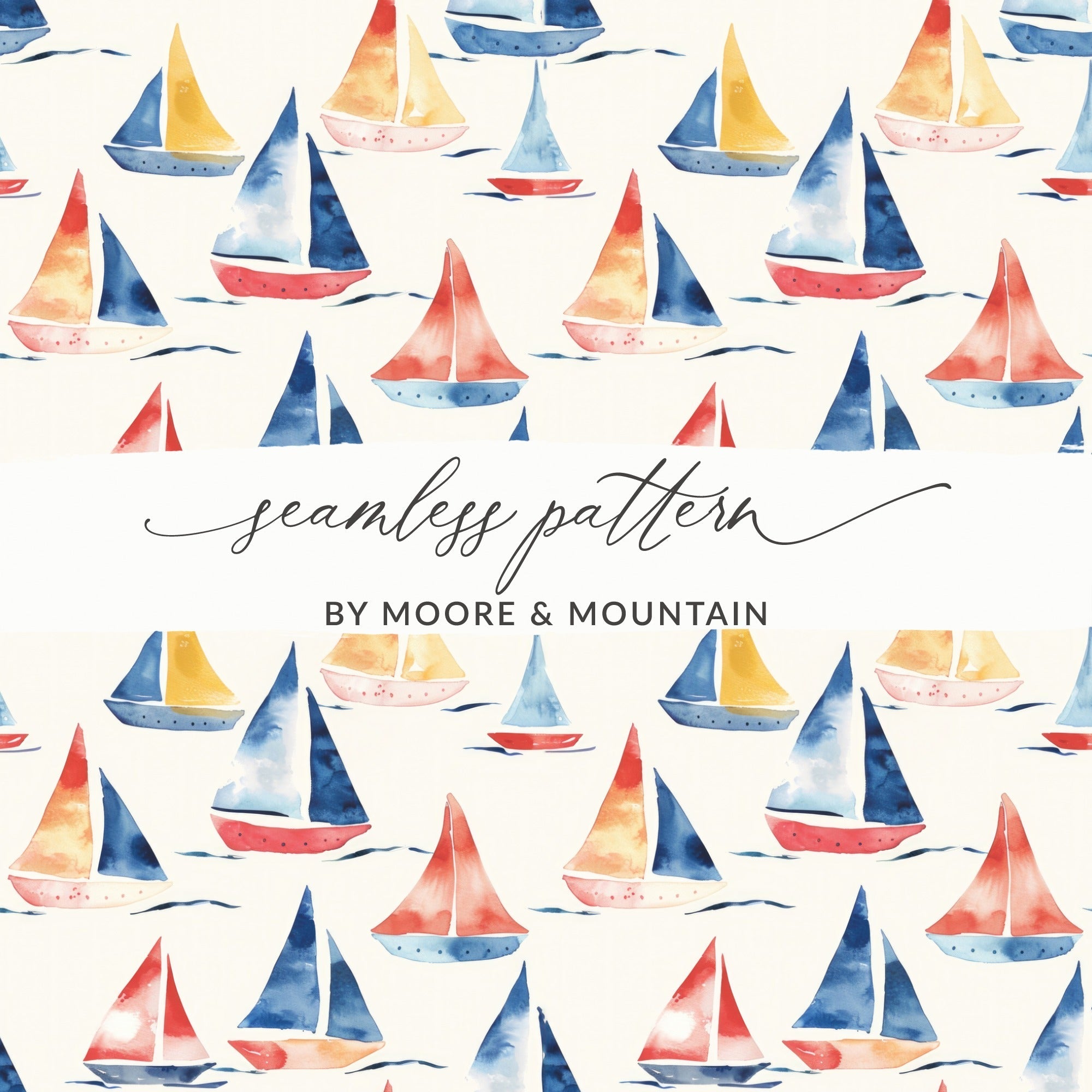 Watercolor Sailboats Digital Paper, Nautical Seamless Pattern, Ocean Boat Design, Summer Theme, Commercial Use, Scrapbooking Paper Digital - Moore and Mountain