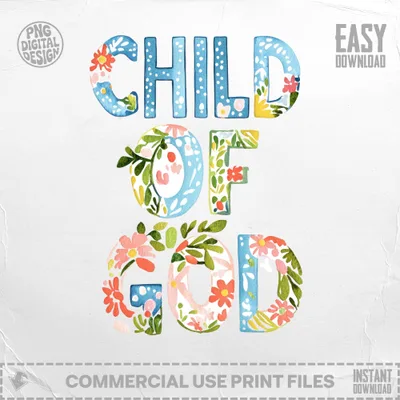 "Child of God" text design with floral illustrations and "Easy Download" label.