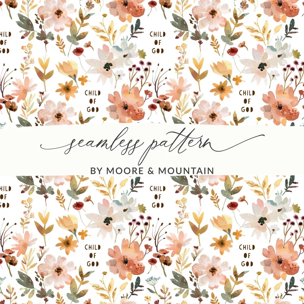 Child of God Seamless Floral Pattern by Moore & Mountain