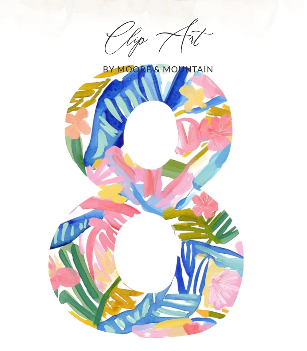 Painted number 8 with floral and leaf accents, "Clip Art" by Moore & Mountain.