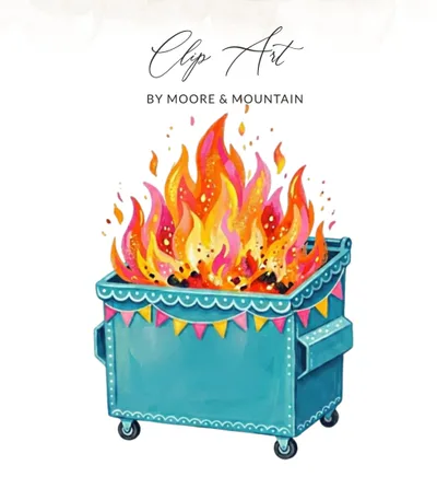 Dumpster Fire Digital Art Print, Funny Relatable Meme Digital Download, Chaotic Celebration Illustration, Sarcastic Office Gag Gift, Bad