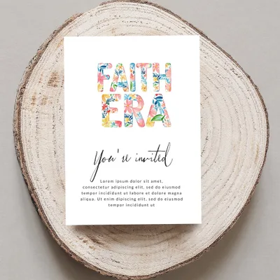 Floral "FAITH ERA" text on an invitation with "You're invited" and placeholder text.