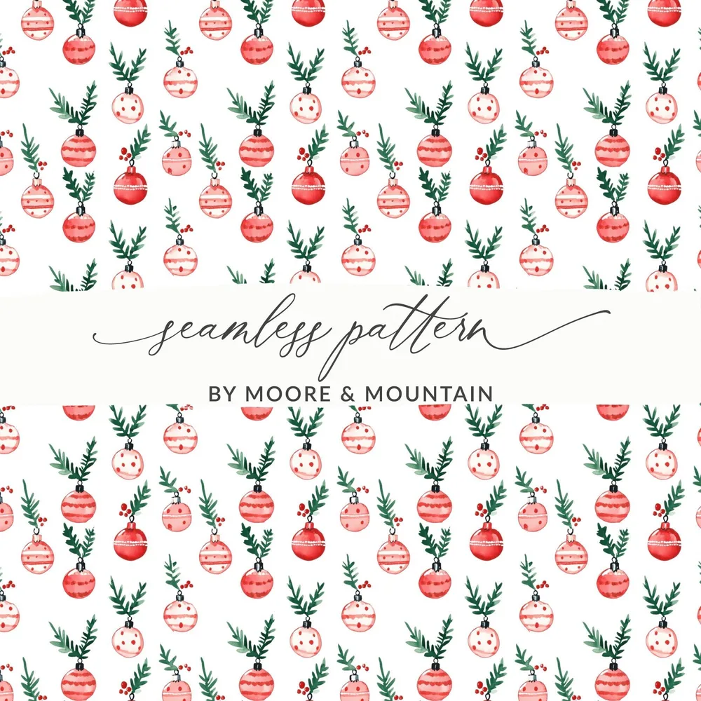 Festive Watercolor Christmas Ornaments Pattern Digital - Moore and Mountain