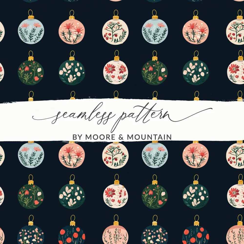 Floral Christmas Baubles Seamless Pattern, Holiday Ornament Design, Digital Paper, Scrapbooking, Commercial Use - Moore and Mountain